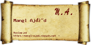 Mangl Ajád névjegykártya